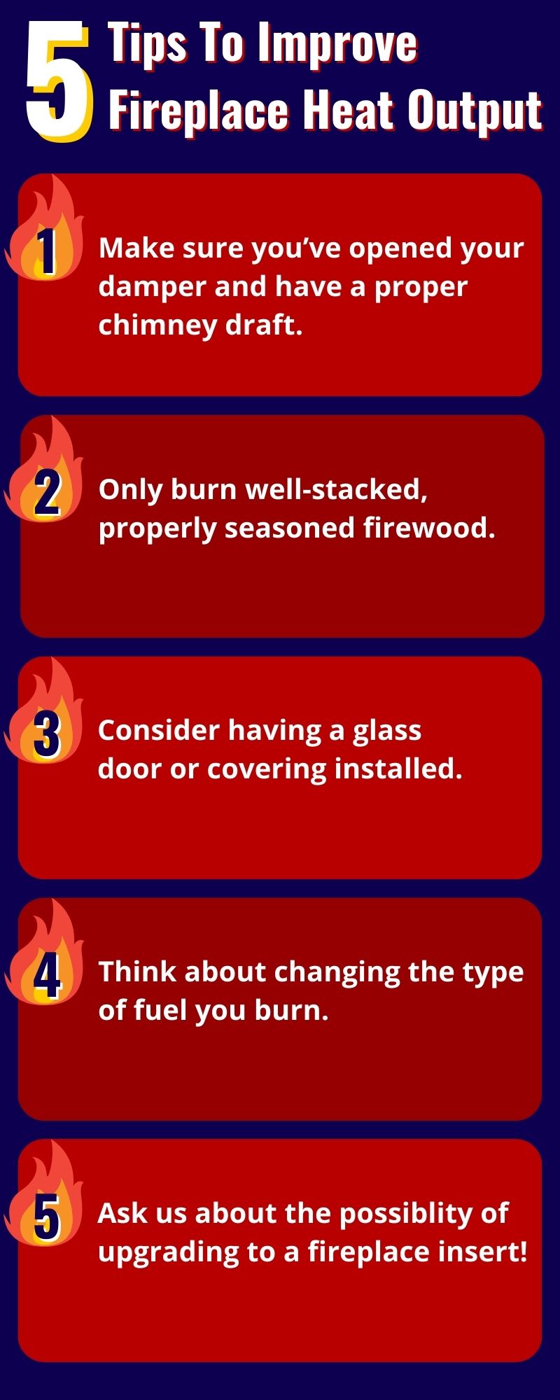 original infographic stating 5 tips to improve fireplace heat output